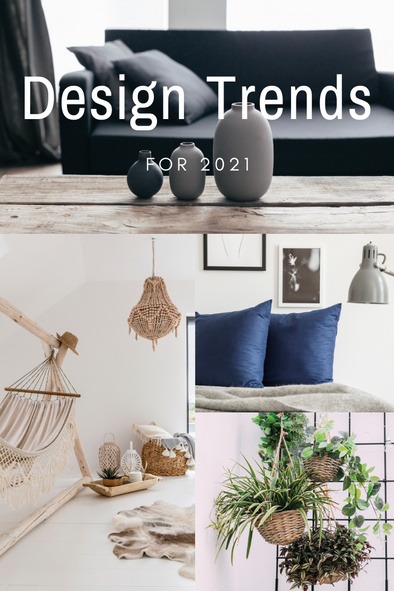 6 Design Trends for 2021: What You Can Expect